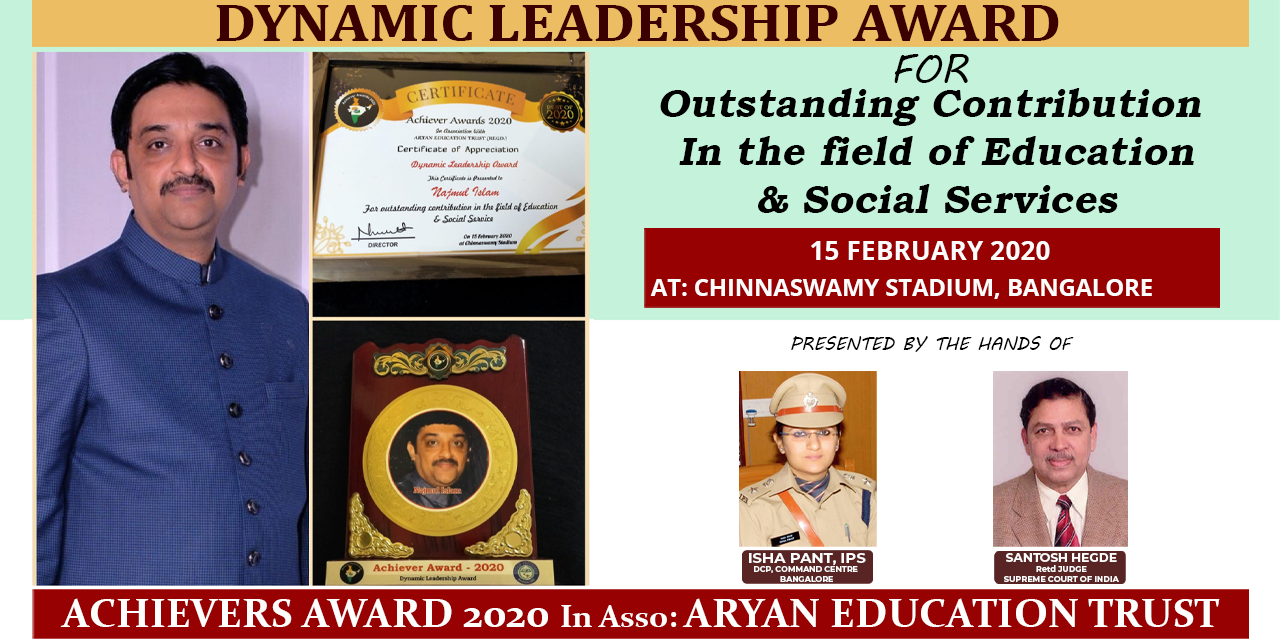 Najmul Islam Ahmer conferred with Dynamic Leadership Award by Achievers Award 2020 & Aryan Education Trust