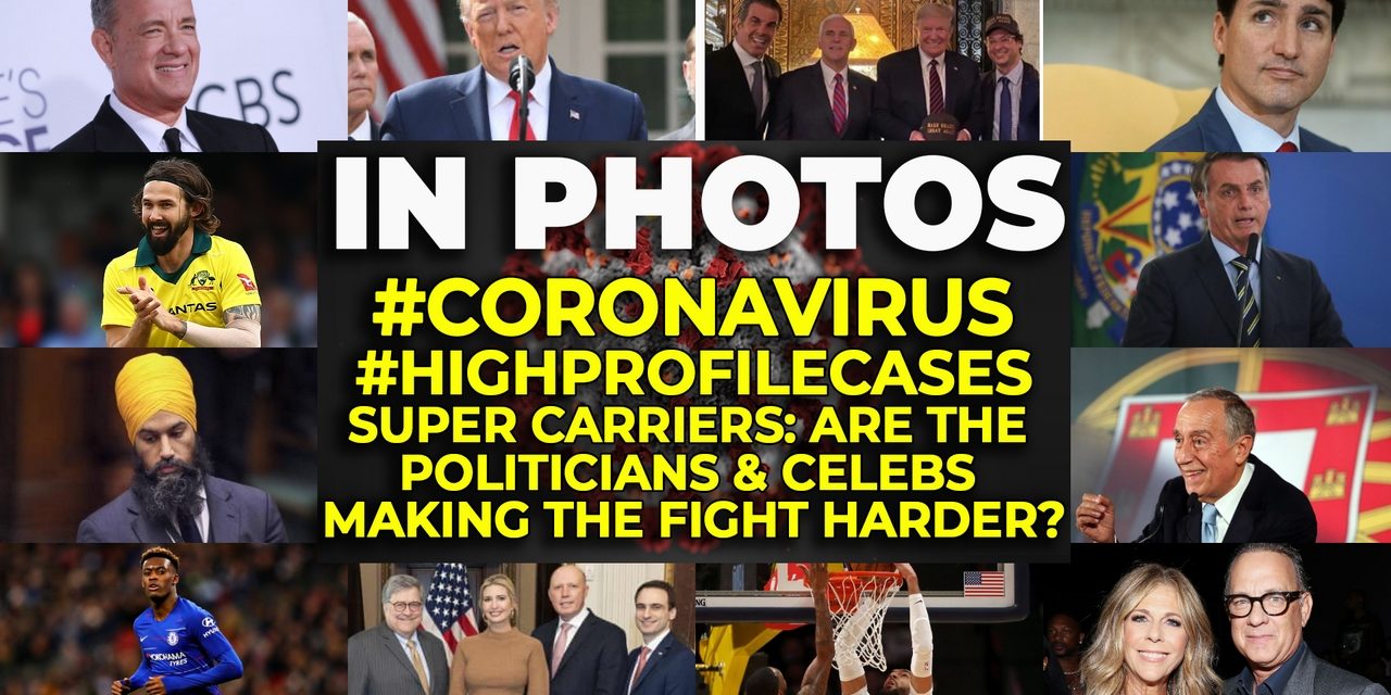 #INPHOTOS #Covid19 Super Carriers: Are the #HighProfileCases Such as Politicians & Celebs making the fight harder?